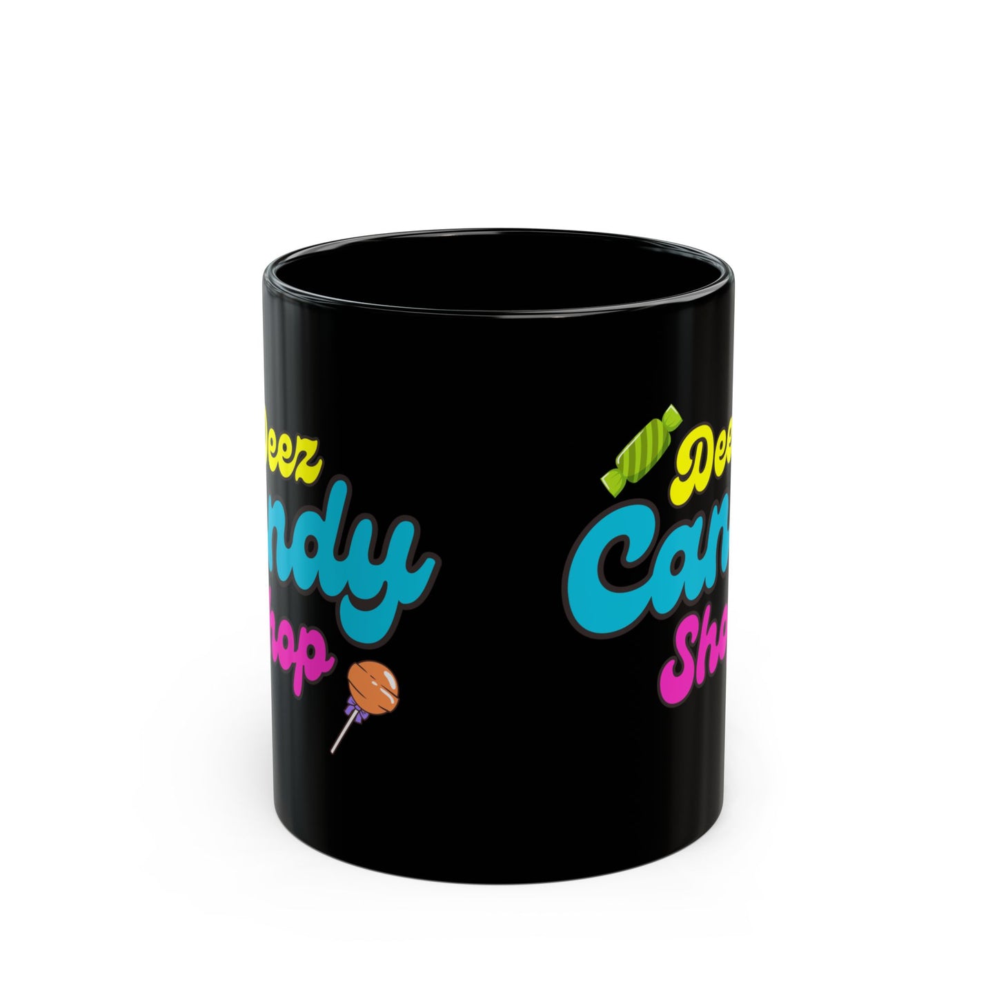 Deez Candy Shop Mug - 11 or 15 oz